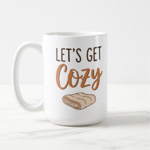  "Let's Get Cozy" Blanket Coffee Mug