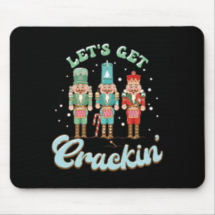 Lets Get Crackin Three Nutcrackers Christmas Teach Mouse Mat