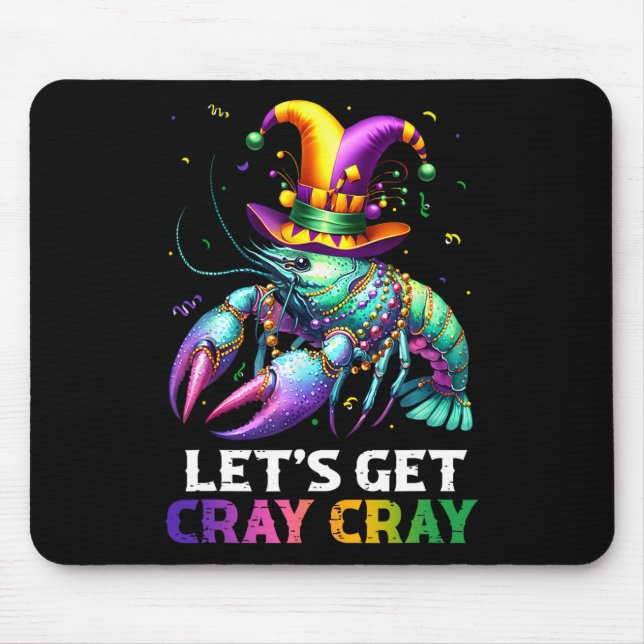 Let's Get Cray Cray Crawfish Costume Boys Men Mard Mouse Mat (Front)