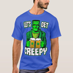 Lets Get Creepy St Patricks Day Frankenstein T-Shirt