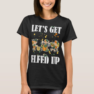 Let's get elfed up Christmas light T-Shirt