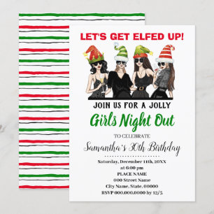 Lets Get Elfed Up Girls night out Birthday Xmas Invitation