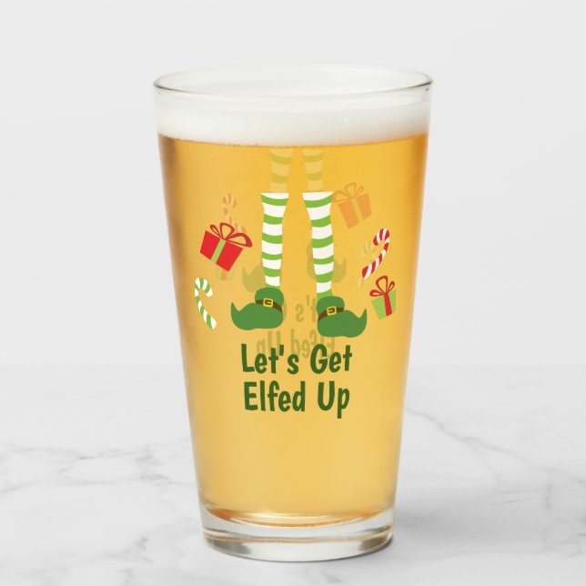 Lets Get Elfed Up Humourous Christmas Adult Party Glass (Front Filled)
