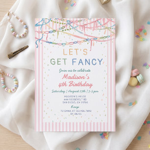 Let's Get Fancy Girl Birthday Party Invitation