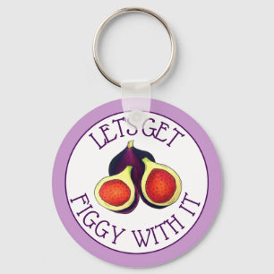 Let's Get Figgy With It Funny Figs Vegetarian Key Ring