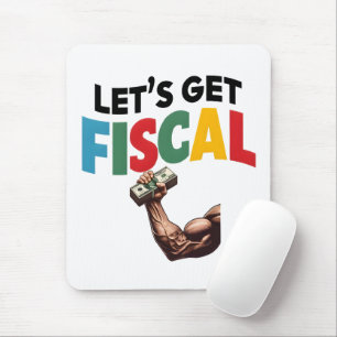 Let's Get Fiscal: Finance Fun Mouse Mat