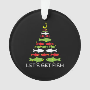 Let's Get Fish Christmas Design For December 25th Ornament