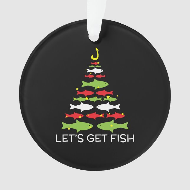 Let's Get Fish Christmas Design For December 25th Ornament (Front)