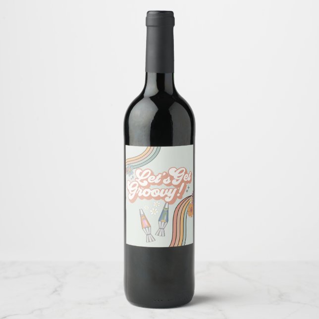 Lets Get Groovy birthday Party  Wine Label (Front)