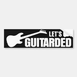 Let's Get Guitarded Bumper Sticker