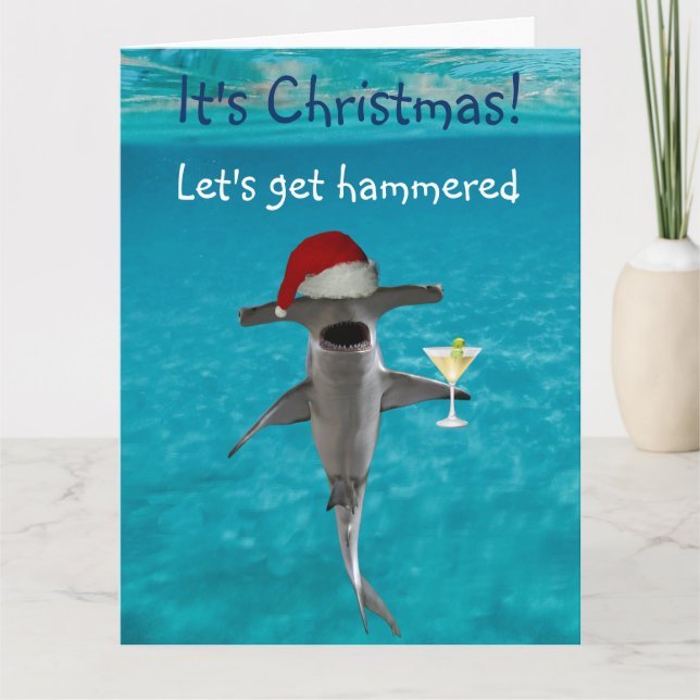 Let's Get Hammered Christmas Shark Card (Front)