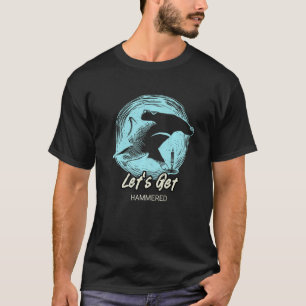 Let's Get Hammered Hammerhead Shark  Drinking  2 T-Shirt