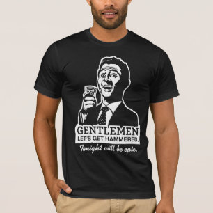 Let's Get Hammered Shirt