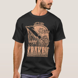 Let's Get Kraken Squid Marine Biologist Sea Ocea T-Shirt