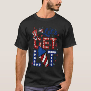 Lets Get Lit 4th Of July Patriotic Hat Fireworks U T-Shirt