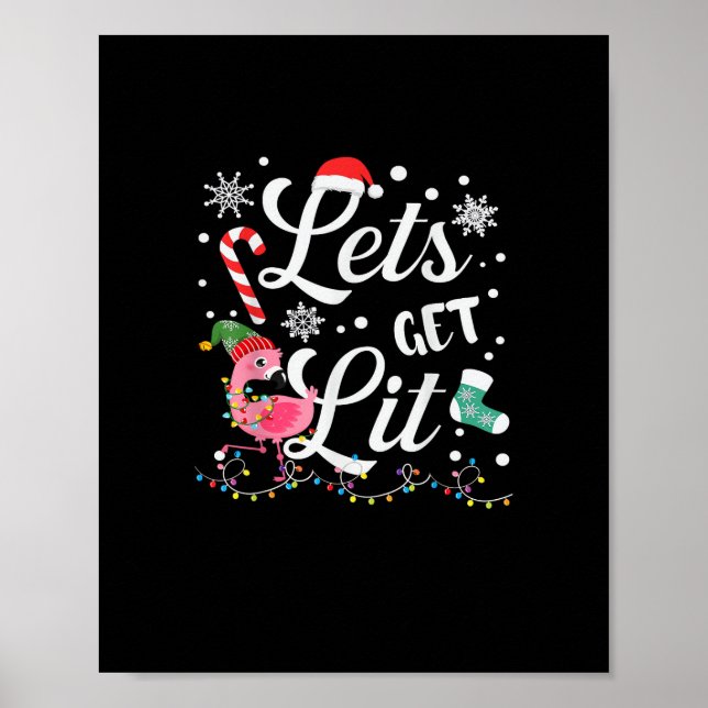 Let's Get Lit Adult Flamingo Funny Christmas Poster (Front)