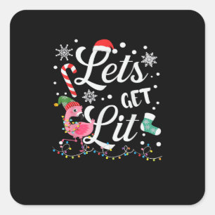 Let's Get Lit Adult Flamingo Funny Christmas Square Sticker