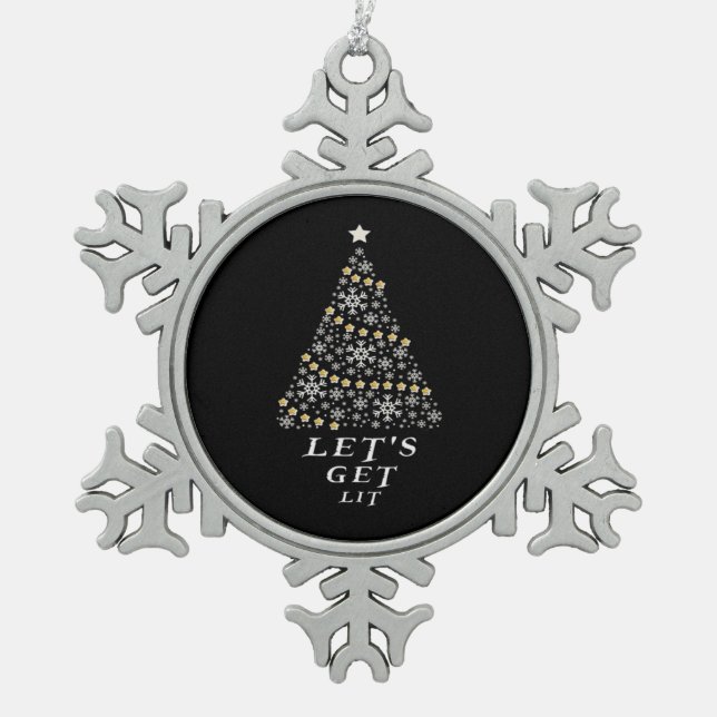 Let's Get Lit - Beautiful Christmas Gift Essential Snowflake Pewter Christmas Ornament (Front)