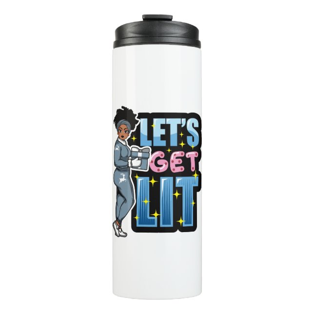Let's get lit black women christmas drinking sista thermal tumbler (Front)