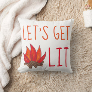 Let's Get Lit Campfire Fire Flames Funny Camping Cushion