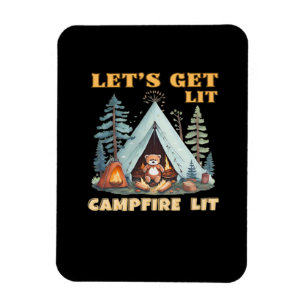 Let's Get Lit. Campfire Lit. Camping Quotes Classi Magnet