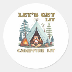 Let's Get Lit. Campfire Lit Classic Classic Round Sticker