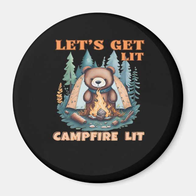 Let's Get Lit. Campfire Lit. Tent Camping Classic Magnet (Front)