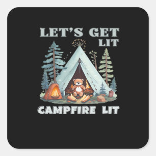 Let's Get Lit. Campfire Lit. Vibe Camping Classic Square Sticker
