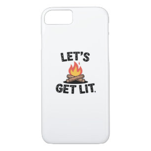 Let's Get Lit - Campfire Vibes - Camping Adventure iPhone 8/7 Case
