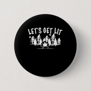 Let's Get Lit - Camping Quote - White Text Classic 6 Cm Round Badge