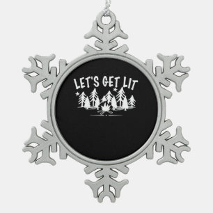 Let's Get Lit - Camping Quote - White Text Classic Snowflake Pewter Christmas Ornament