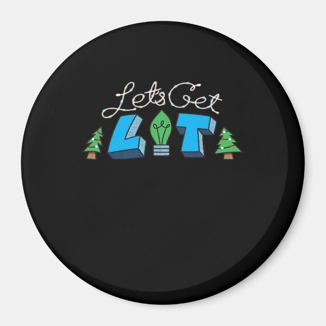 Let's Get Lit Christmas Classic Magnet (Front)