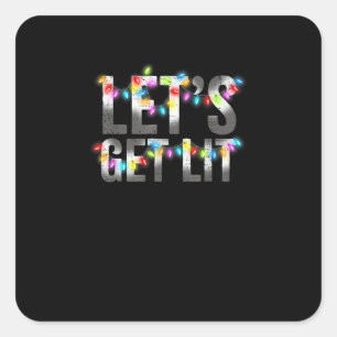 Let's Get Lit, Christmas Drinking, Christmas Light Square Sticker