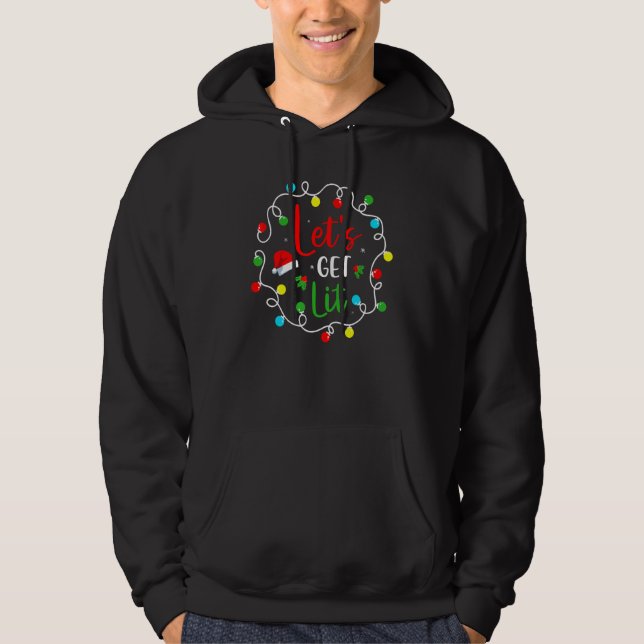 Let's Get Lit  Christmas Drinking Lights Santa Mat Hoodie (Front)