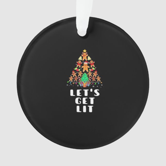 Let's Get Lit - Christmas Essential Ornament (Front)
