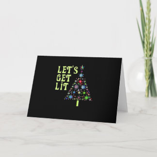 Let's Get Lit Christmas Funny Design Card