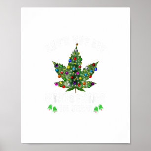 Let's Get Lit Christmas In July Christmas Tree Poster
