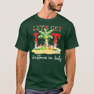 Let's Get Lit Christmas In July for Men Women Kids T-Shirt