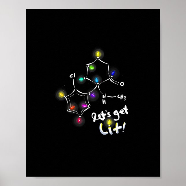 Let's Get Lit Christmas Ketamine Poster (Front)