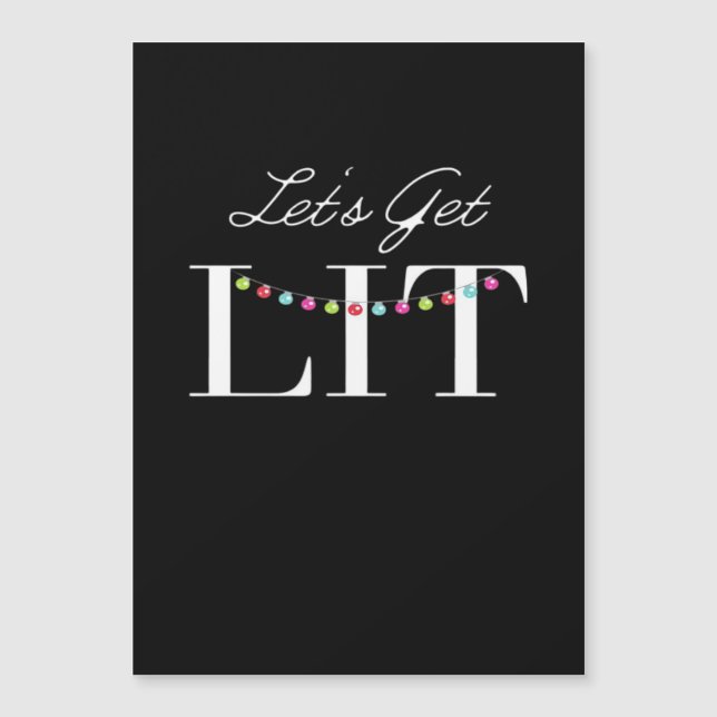 Let's Get Lit Christmas Lights Classic (Front)