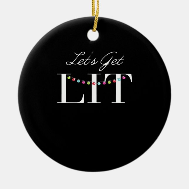 Let's Get Lit Christmas Lights Classic Ceramic Tree Decoration (Front)