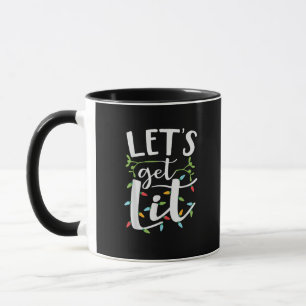 Let's Get Lit Christmas Lights Creative Classic Mug