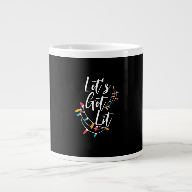 Let's Get Lit Christmas Lights Day Happy Holidays Large Coffee Mug (Front)