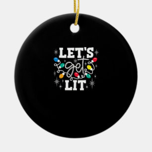 Let's Get Lit Christmas Lights Funny Retro Ceramic Tree Decoration