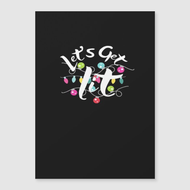 Let's Get Lit, Christmas Lights - Getting Lit At C (Front)