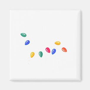 Let's Get Lit Christmas Lights  Magnet