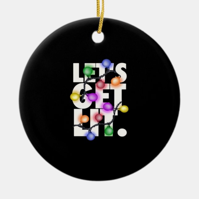 Let's Get Lit Christmas Outfit Classic Ceramic Tree Decoration (Front)