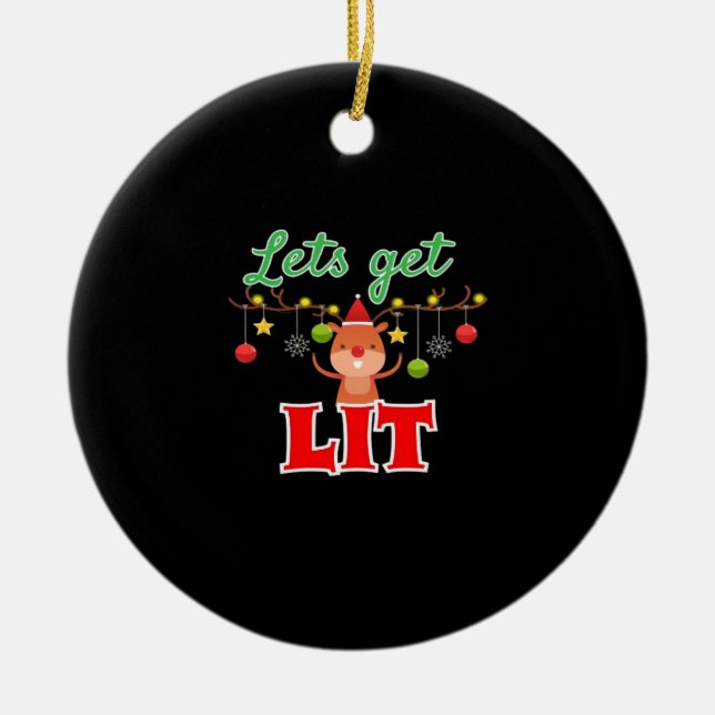 Let's Get Lit Christmas Reindeer Funny  Ceramic Tree Decoration (Front)
