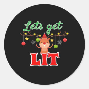 Let's Get Lit Christmas Reindeer Funny Classic Round Sticker