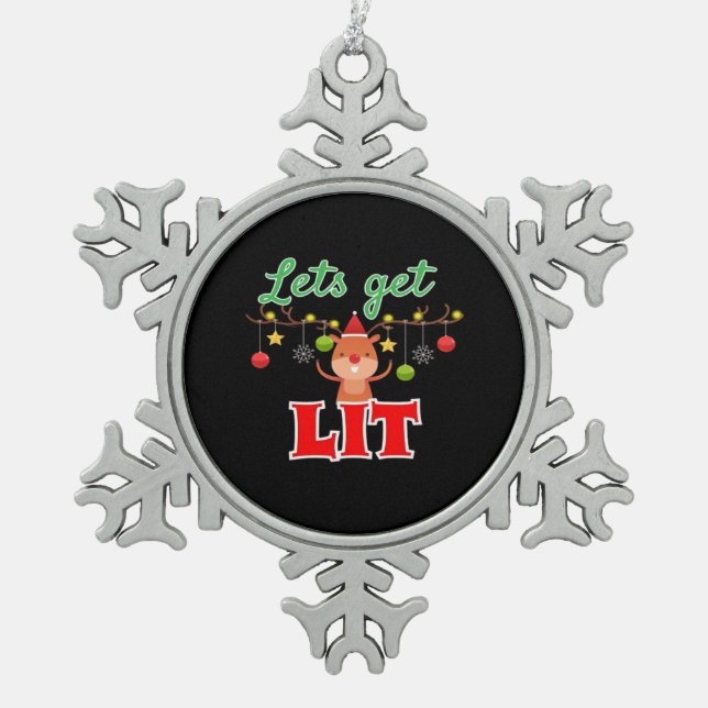 Let's Get Lit Christmas Reindeer Funny  Snowflake Pewter Christmas Ornament (Front)